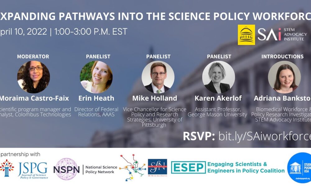Science Policy Programs Expanding Pathways into the Science Policy Workforce - A Panel Discussion