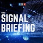 The Signal Briefing